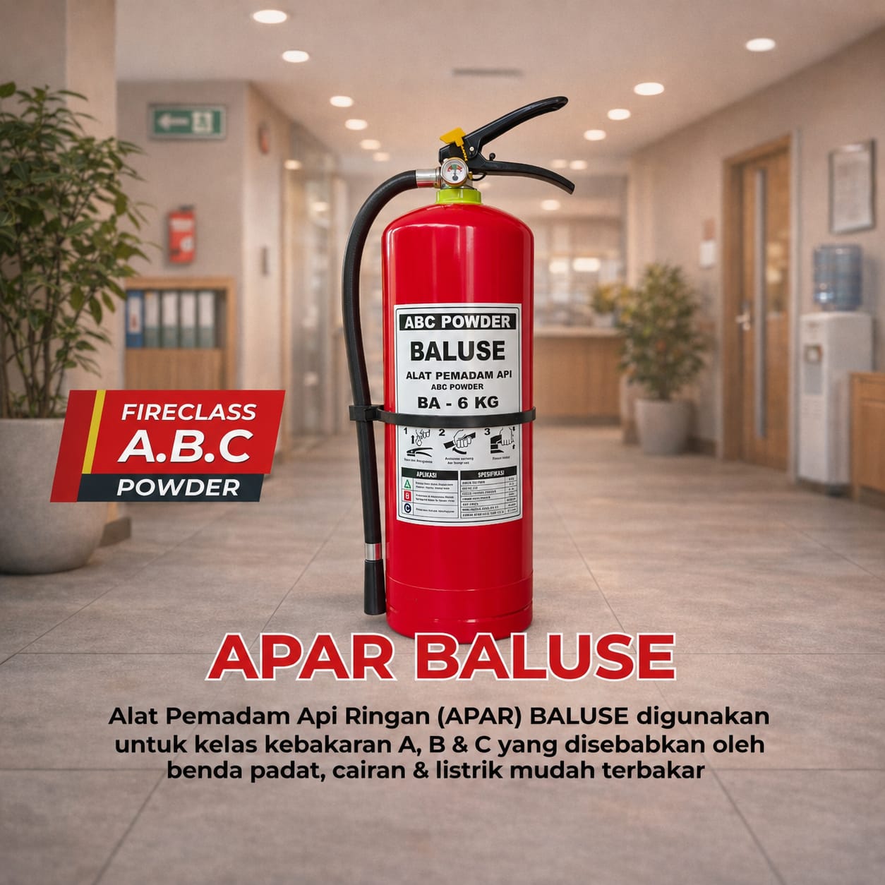 Alat Pemadam Api BALUSE 6 Kg Dry Chemical Powder ABC